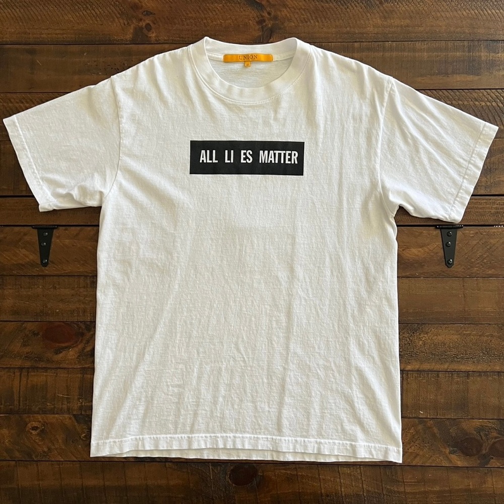 Union Los Angeles All Lies Matter Tee